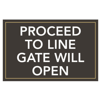 Access Gate Proceed To Line Sign Access Gate Proceed To Line Sign