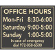 Horizonal Office Hours Sign Horizonal Office Hours Sign